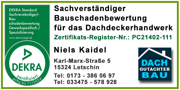 Dekra Zertifikat - Sachverständiger - Dachdecker - Gutachter in Berlin und im Land Brandenburg